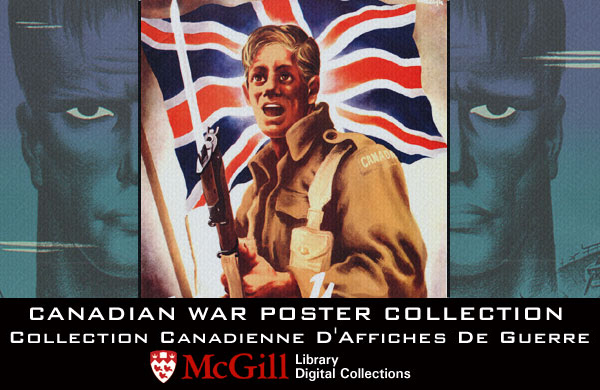 Canadian War Poster Collection / Collection Canadienne D'Affiche De Guerre
