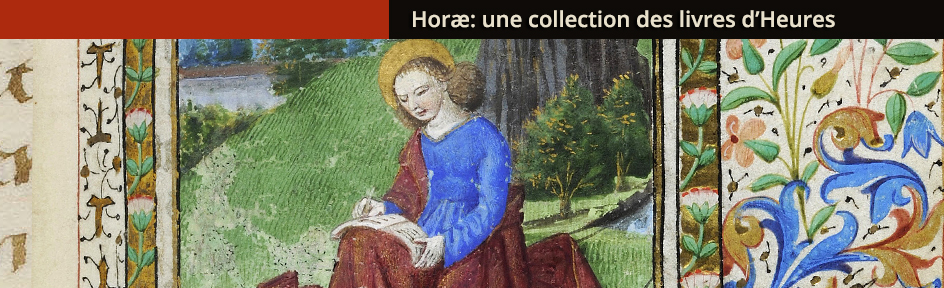 Horæ: une collection des livres d’Heures