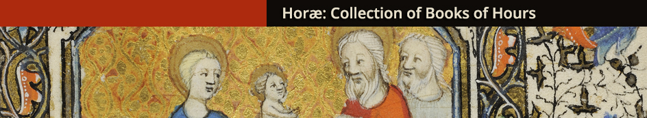 Horæ: McGill Library Collection of Books of Hours