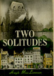 Two Solitudes, 1945