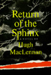 Return of the Sphinx, 1967