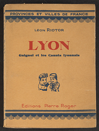 PQ2635_I7_L96_1931_riotor_lyon_guignol_les_canuts_lyonnais-cover
