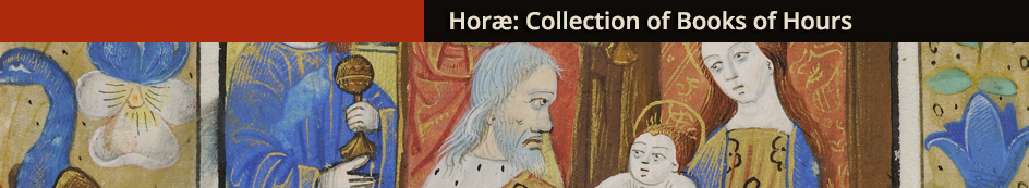 Horæ: McGill Library Collection of Books of Hours